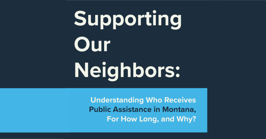 New Report Sheds Light on Public Assistance in Montana